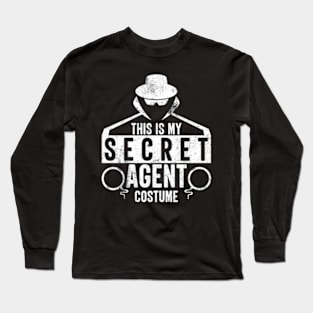 This Is My Secret Agent ' Long Sleeve T-Shirt